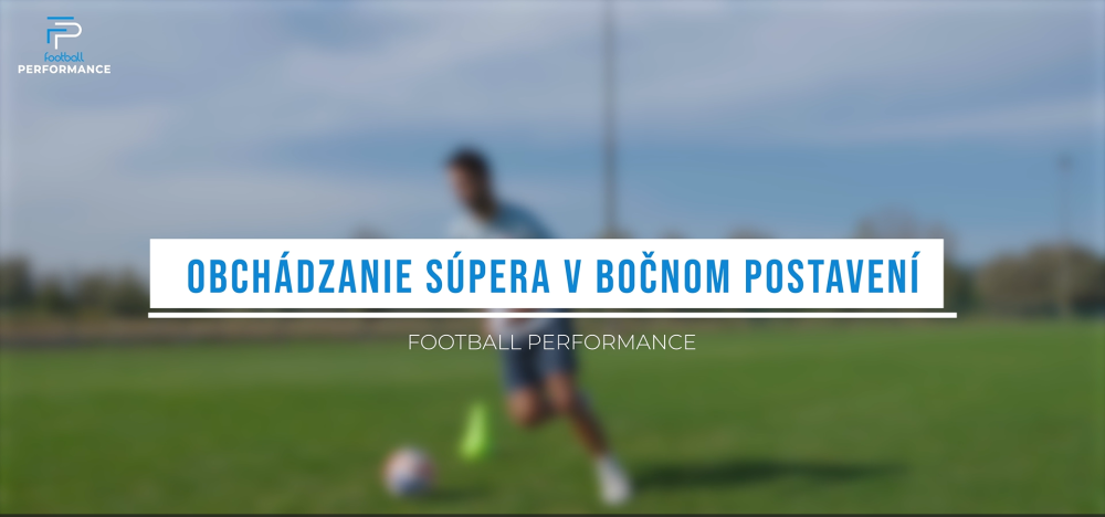Obchádzanie súpera v bočnom postavení
